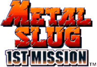 Metal Slug 1st Mission Logo